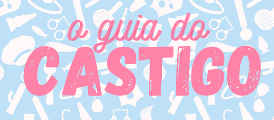 O Guia do Castigo
