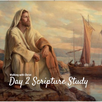 Walking with Christ-Day 2