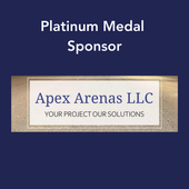 Platinum Medal Sponsor: Apex Arenas LLC. Your Project Our Solutions