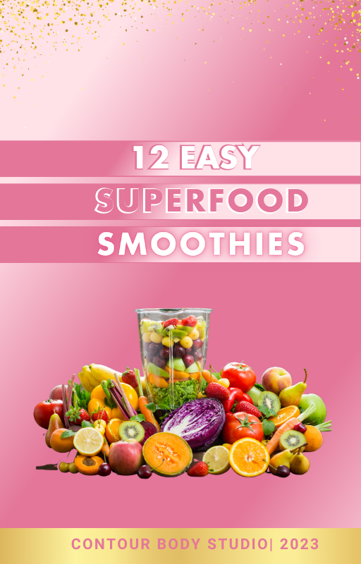 12 Superfood Recipes Contour Body Studio