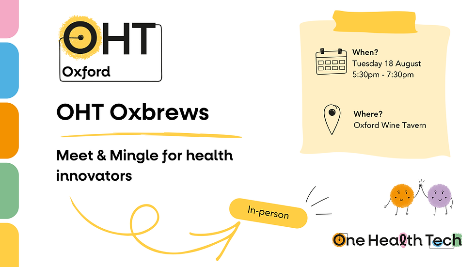 OHT OxBrews: Meet & Mingle for health innovators