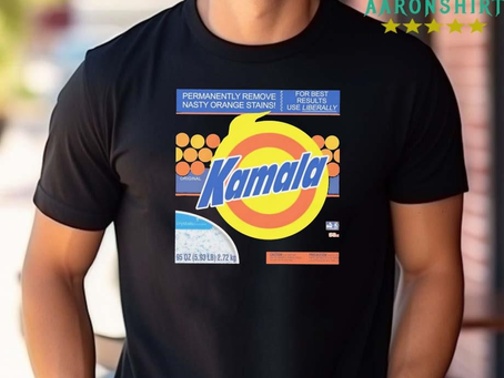 Kamala Harris 2024 Permanently Remove Nasty Orange Stains For Best Results Use Liberally Shirt