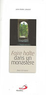 Faire halte dans un monastère