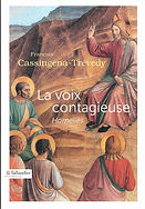 "La voix contagieuse"