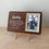 Thumbnail: Plaque with Photo Frame - Add any text / Image