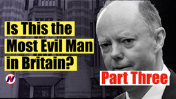Is Chris Whitty the Most Evil Man in Britain? - Part Three of This Astonishing Exposé