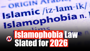 Islamophobia Law Slated for 2026