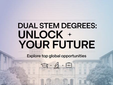 Top Global Universities Offering Dual STEM Degrees