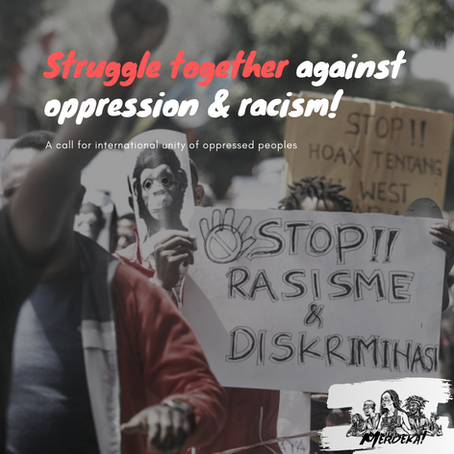 On Our International Unity Against National Oppression and Racism