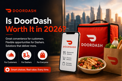 Is DoorDash Worth It in 2026?