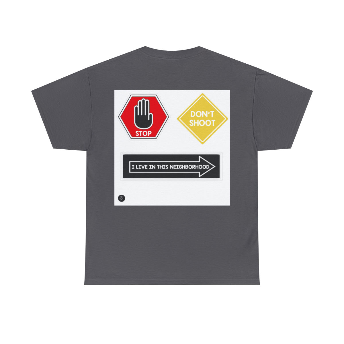 Stop Don't Shoot (Print on Front & Back) Unisex Heavy Cotton Tee