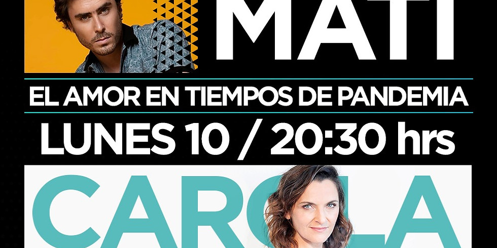 El amor en tiempos de pandemia: Mati & Carola