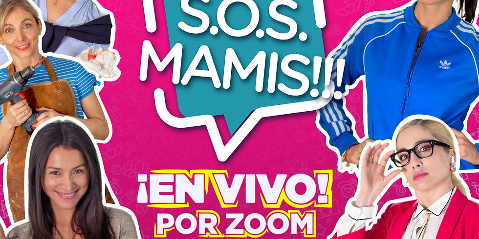 S.O.S. Mamis ¡En vivo! (3a función)
