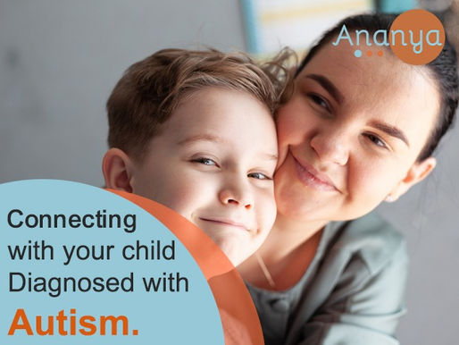 Connecting with your child Diagnosed with Autism
