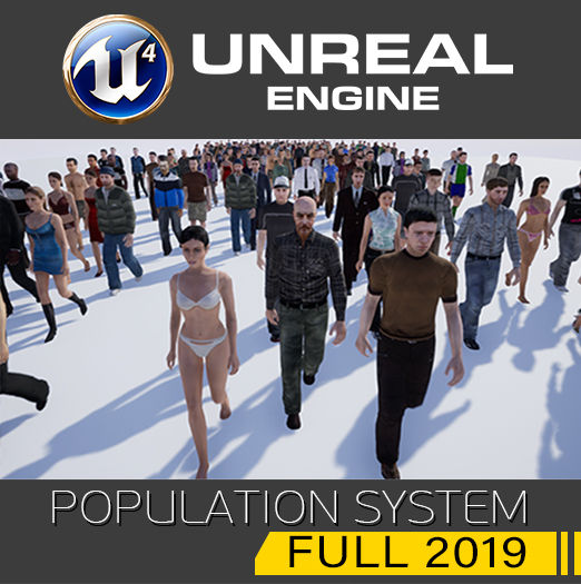 Population System FULL 2019 (for UE4)