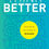 Thumbnail: Think Better; Unlocking the Power of REASON, PB by Ulrich L. Lehner