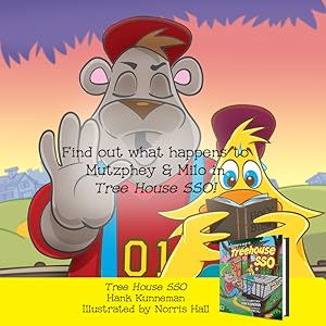 Thumbnail: Tree House SSO: A Mutzphey and Milo Adventure, HC Picture Book by Hank Kunneman