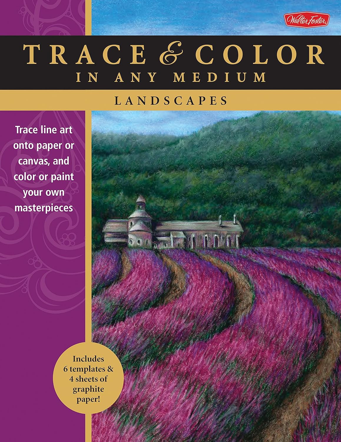 Trace & Color In Any Medium: Landscapes