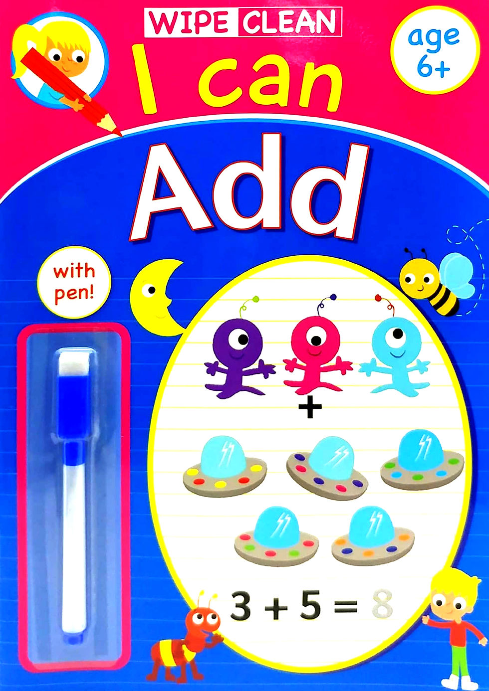 Wipe Clean I Can Add - Book With Pen, Age 6+