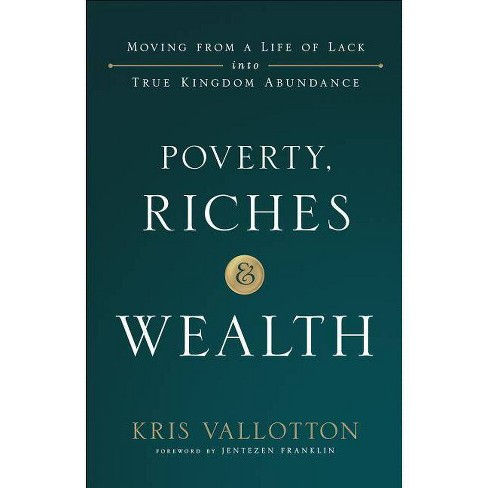Thumbnail: Poverty, Riches & Wealth: Moving from a Life of Lack into True Kingdom Abundance