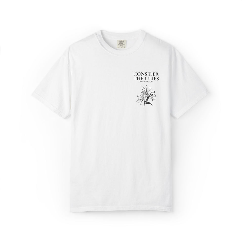 Thumbnail: Consider the Lilies Tee