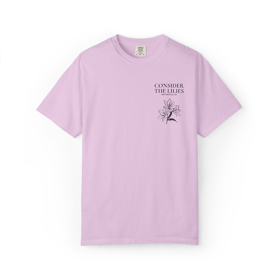 Thumbnail: Consider the Lilies Tee