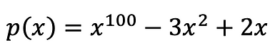 p(x)=x^100-3x^2+2x