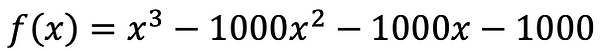 f(x)=x^3-1000x^2-1000x-1000