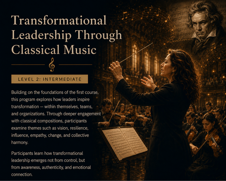 Transformational Leadership Through Classical Music programme
