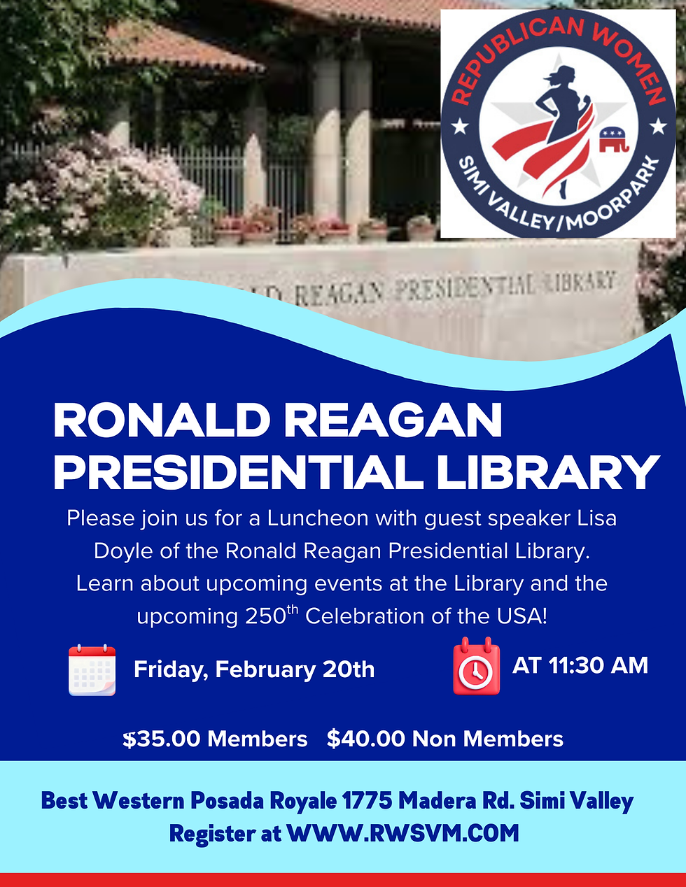 February Luncheon featuring Lisa Doyle from the Ronald Reagan Presidential Library