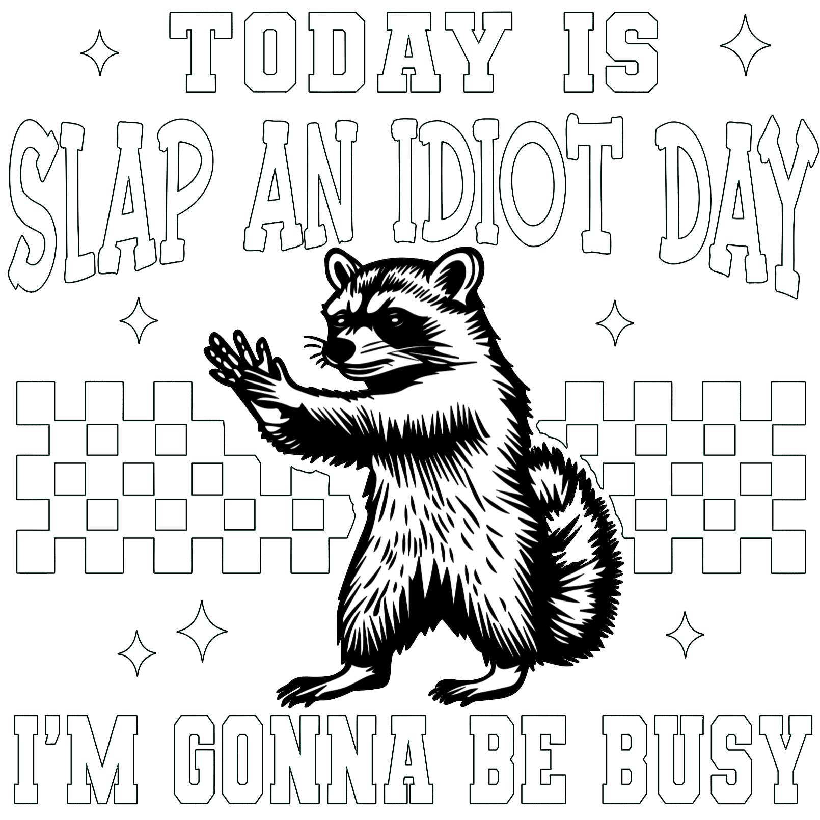 Slap an Idiot