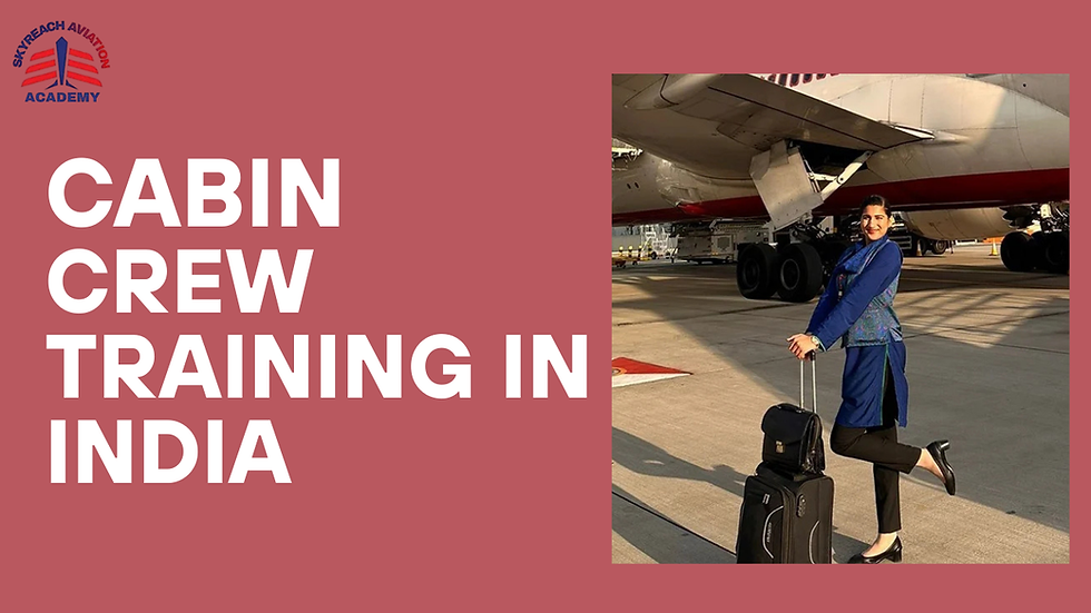 Advanced Cabin Crew Training in India for Domestic and International Airline Opportunities