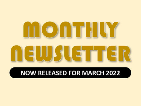 Monthly Newsletter for March 2022