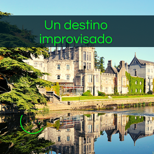 Un destino improvisado...