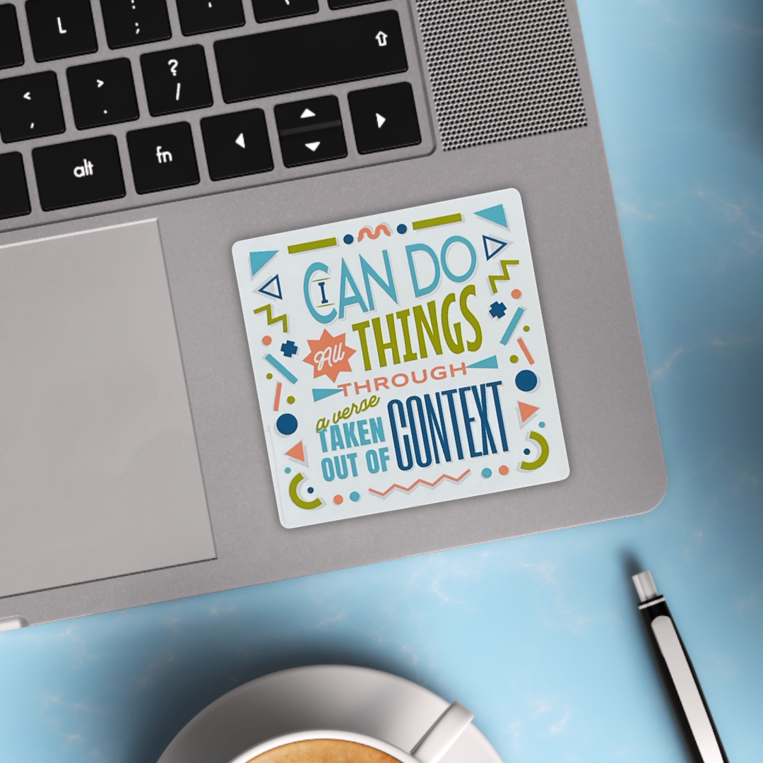 I Can Do All Things Sticker