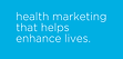Health Marketing that saves lives