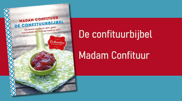 Win jouw exemplaar van De Confituurbijbel door Madam Confituur