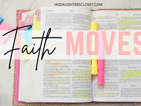 It's Time for A Faith Move!