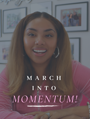 March Into Momentum
