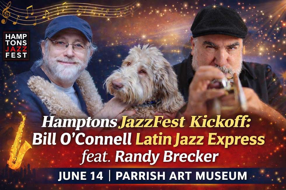 Hamptons JazzFest Kickoff: Bill O’Connell Latin Jazz Express feat. Randy Brecker