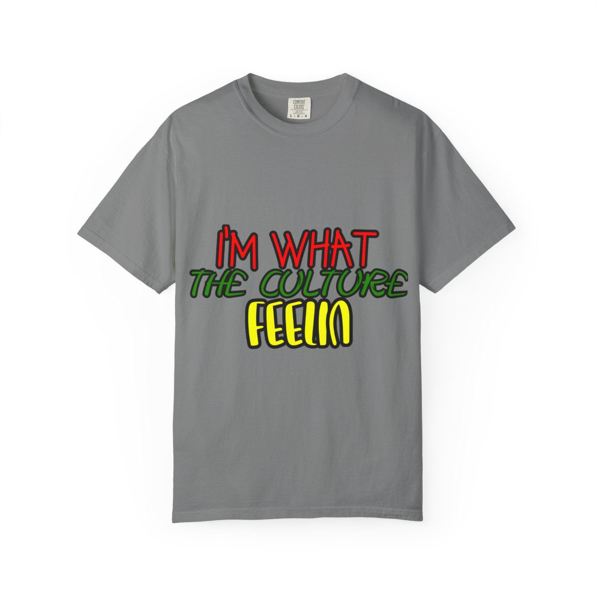 What The Culture Feelin' T-shirt