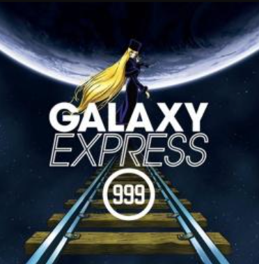 The Galaxy Express 999 by GODIEGO - The Galaxy Express 999