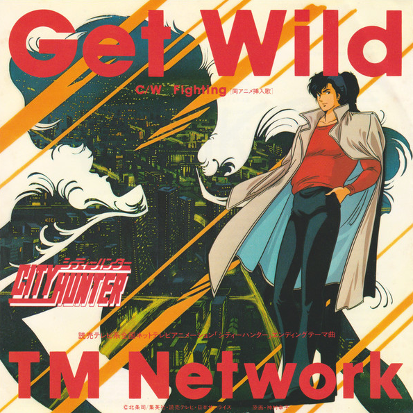 Get Wild by TM Network - City Hunter