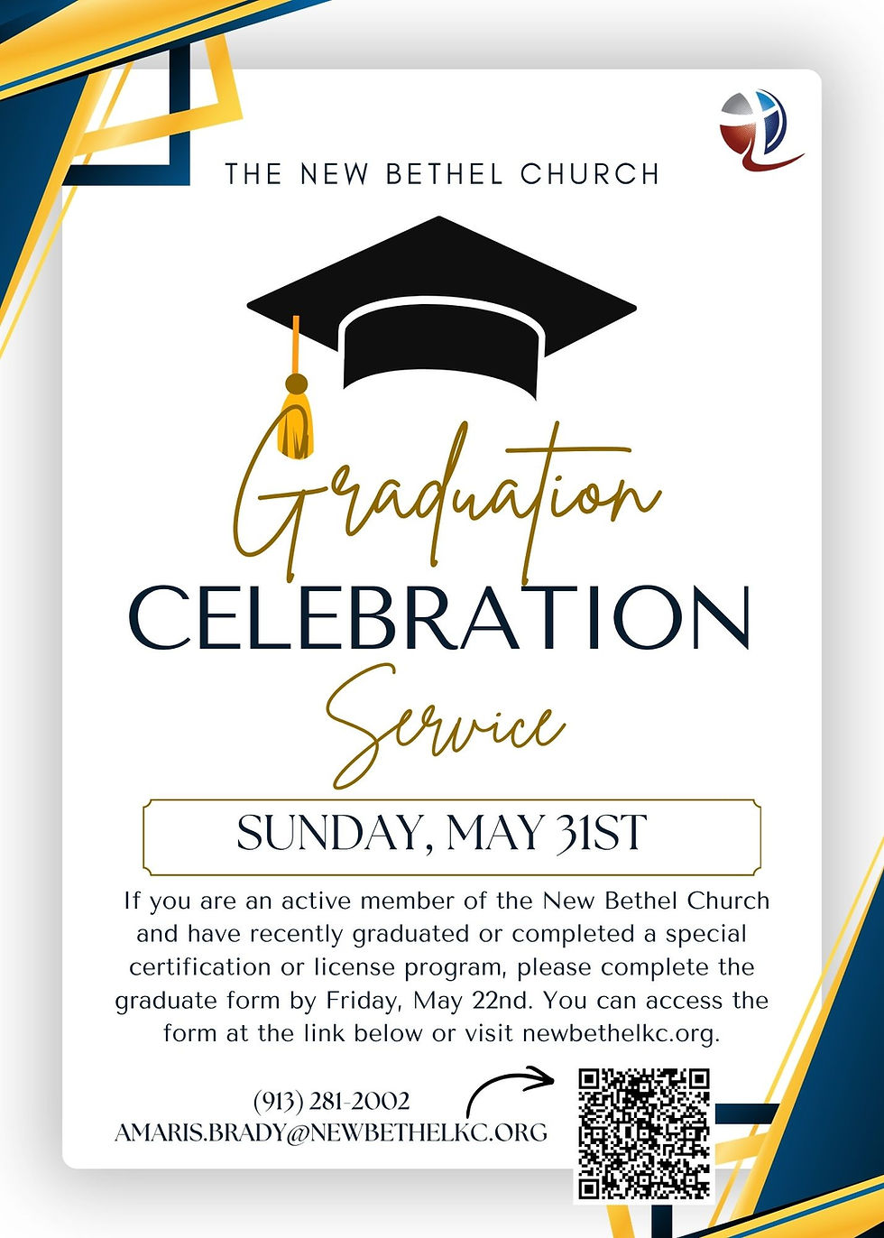 The New Bethel Church Graduation Celebration Service