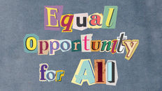 Equal opportunity for all