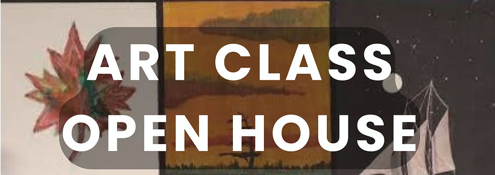 ART CLASS OPEN HOUSE