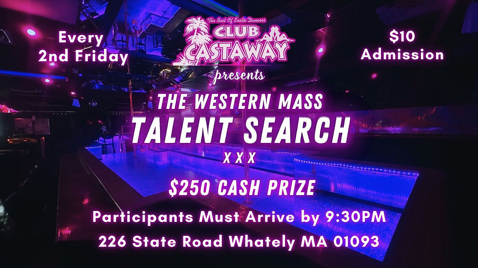 Club Castaway Presents: The Western Mass Amateur Night Contest!