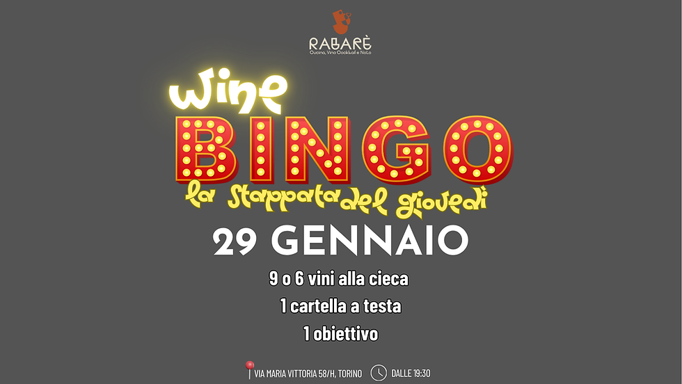 WINE BINGO - La Stappata del giovedì 