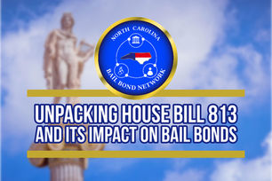 NC’s New Pretrial Release Laws: Unpacking House Bill 813 and Its Impact on Bail Bonds