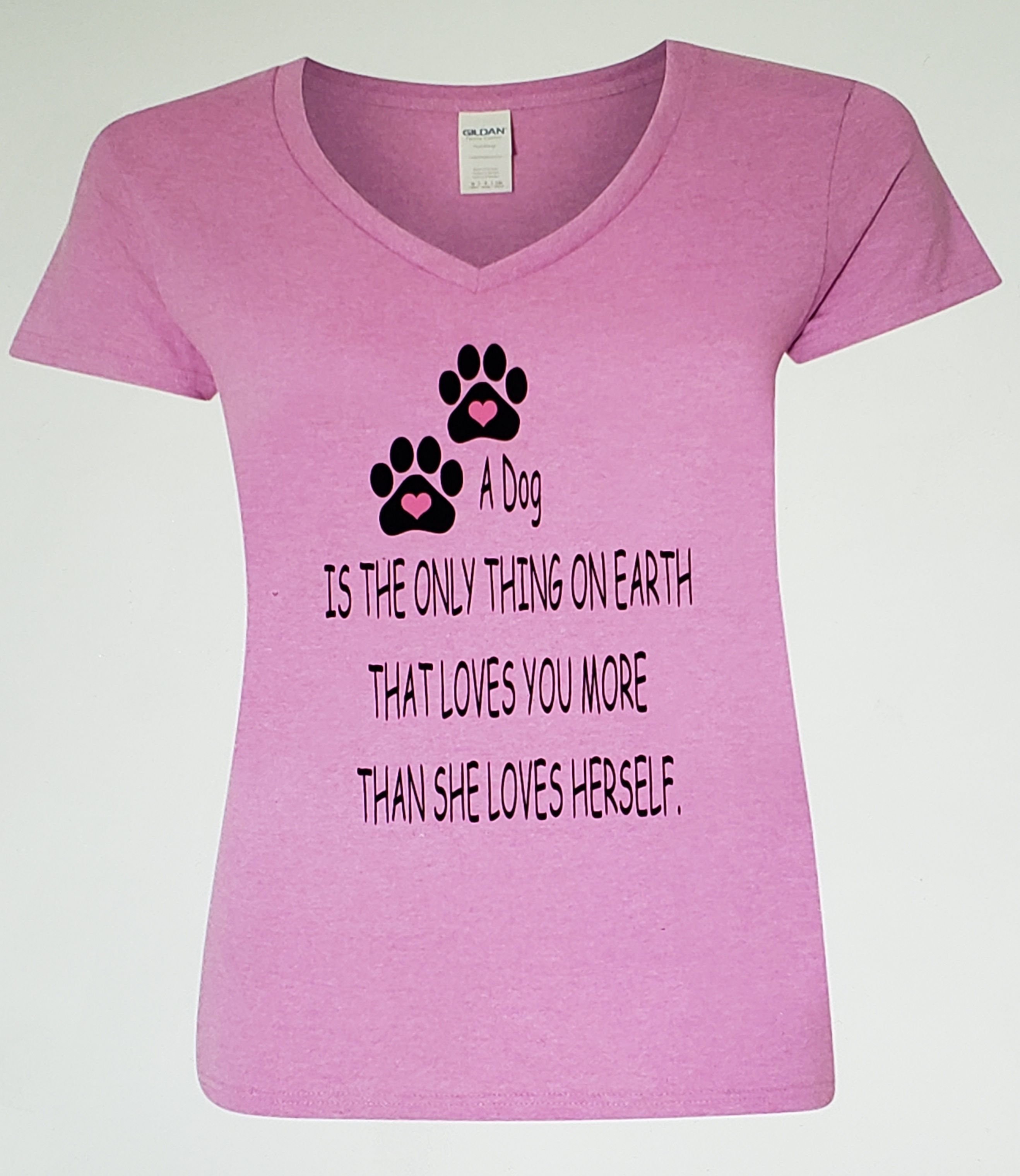 A Dog is the only thing on earth that loves you more than she loves herself.